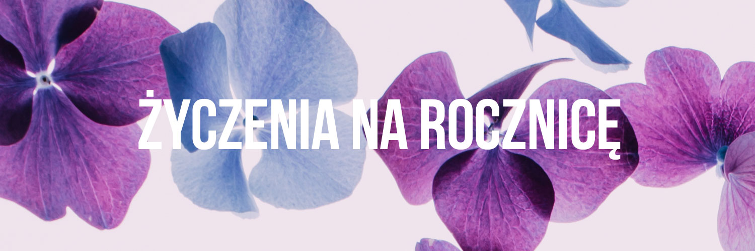 Życzenia na rocznicę